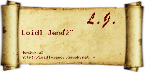 Loidl Jenő névjegykártya